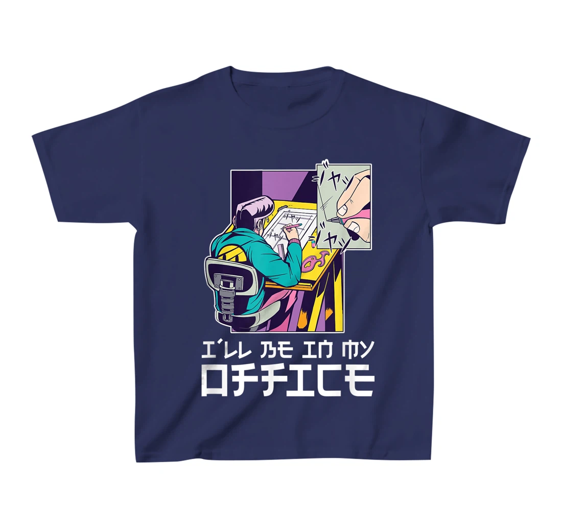 I'll be in my office aesthetic anime drawer T-Shirt, Kid T-Shirt and Women T-Shirt