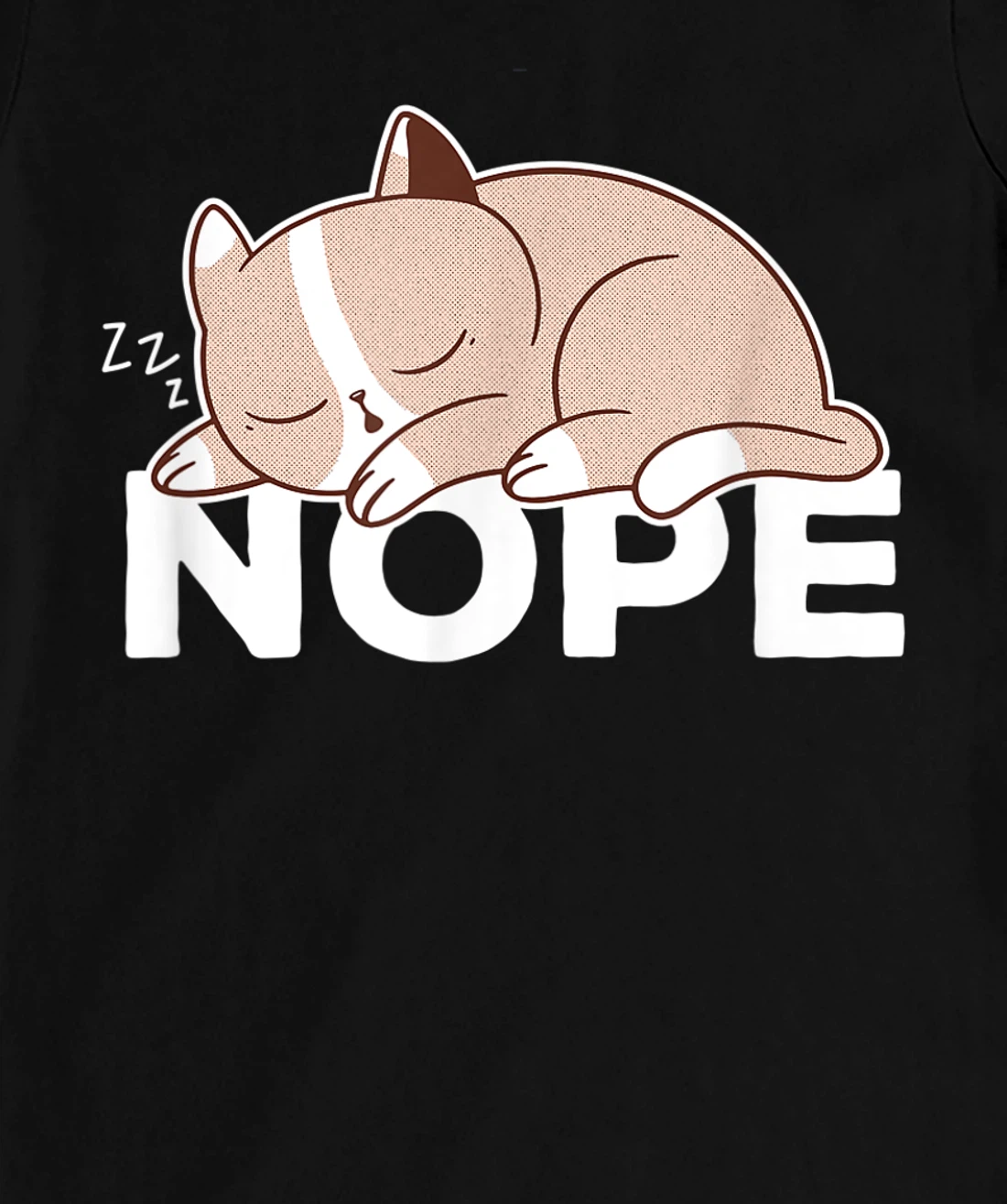 Sarcastic Puns Nope negative motivational quotes T-Shirt, Kid T-Shirt and Women T-Shirt