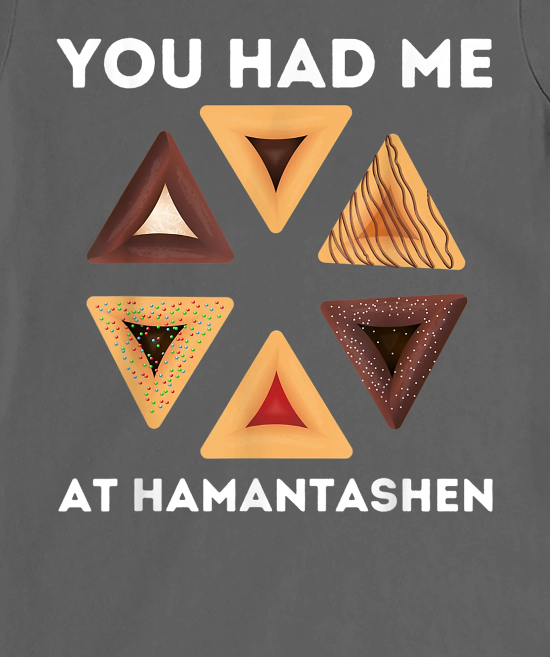 Happy Purim Party Costume Jewish You Had Me At Hamantashen T-Shirt, Women T-Shirt