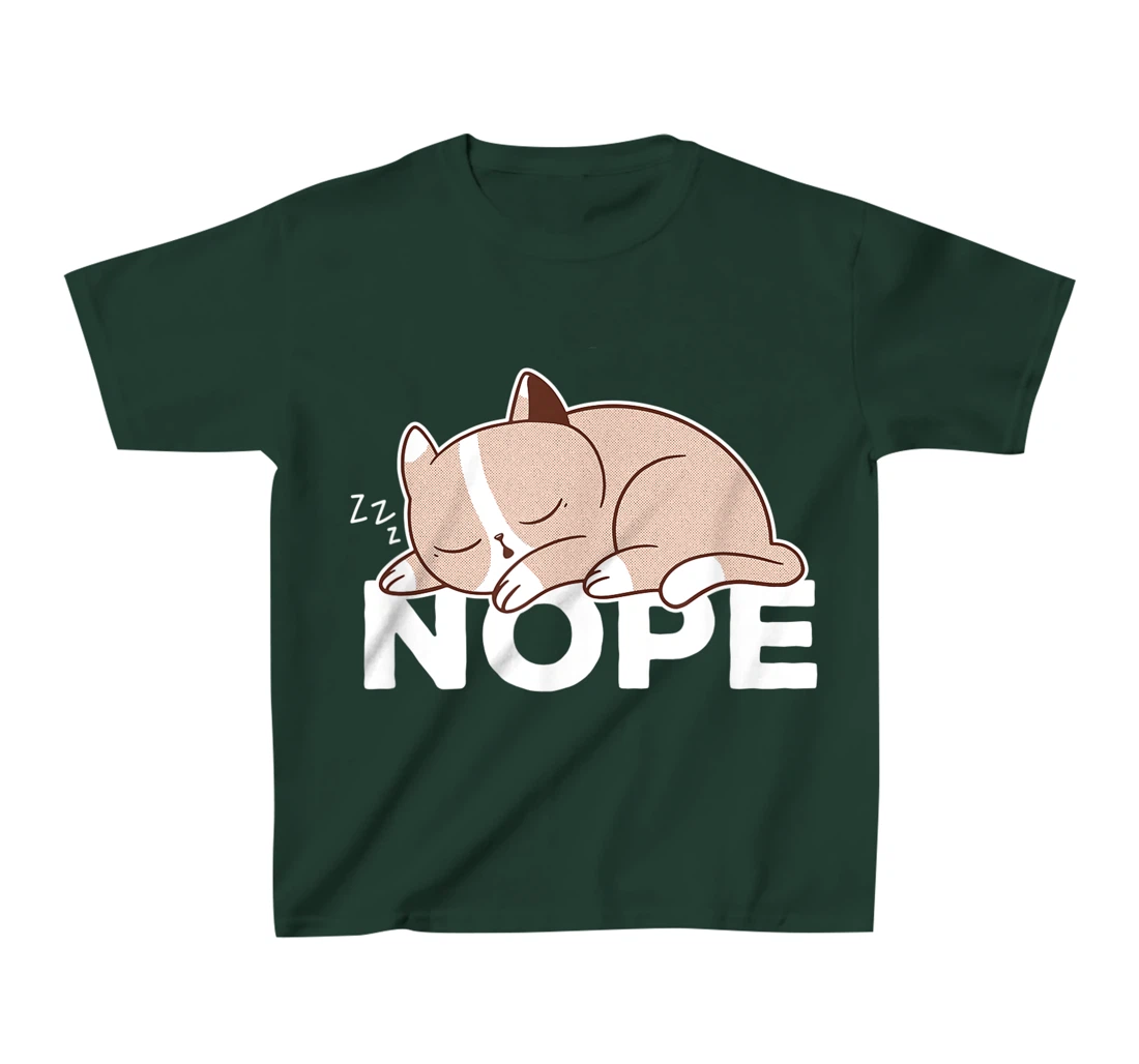Sarcastic Puns Nope negative motivational quotes T-Shirt, Kid T-Shirt and Women T-Shirt