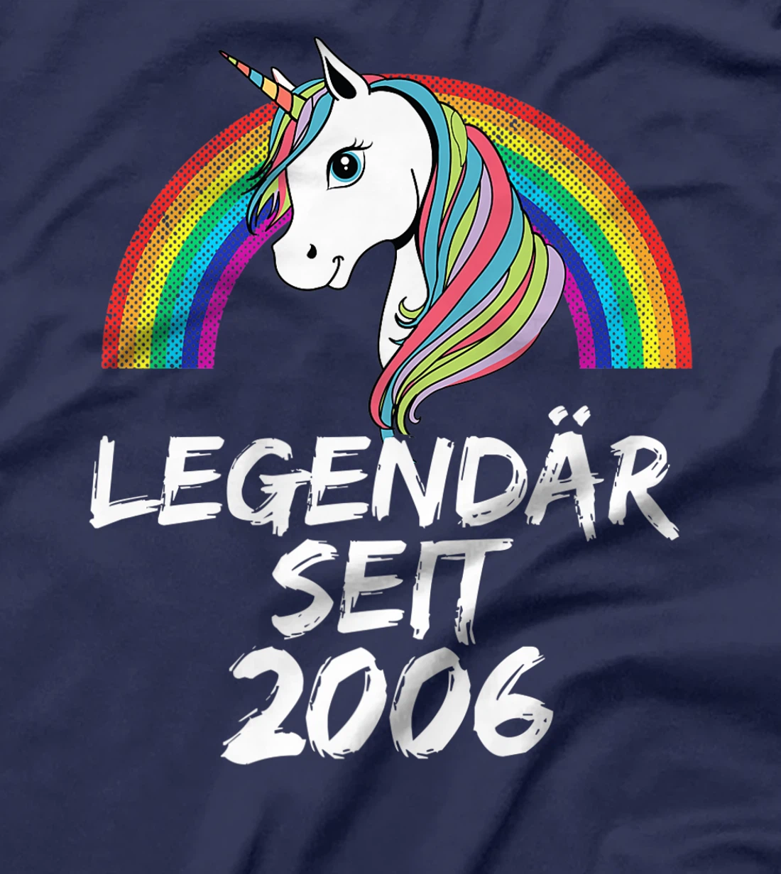 Legendär seit 2006 Einhorn & Regenbogen Lustiges T-Shirt, Kid T-Shirt and Women T-Shirt