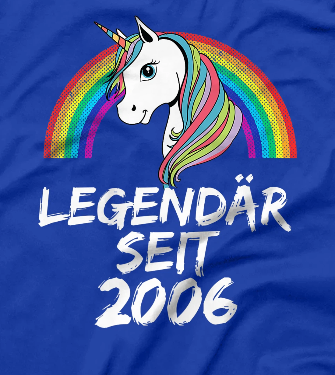 Legendär seit 2006 Einhorn & Regenbogen Lustiges T-Shirt, Kid T-Shirt and Women T-Shirt
