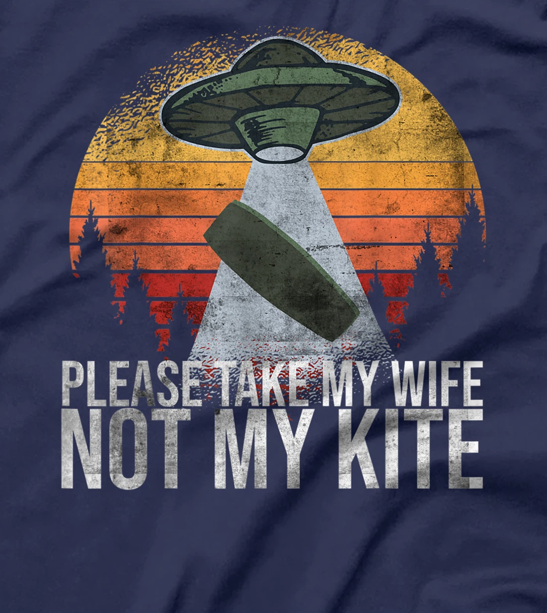 Kitesurf Kiteboarder Please Take My Wife Not My Kite T-Shirt