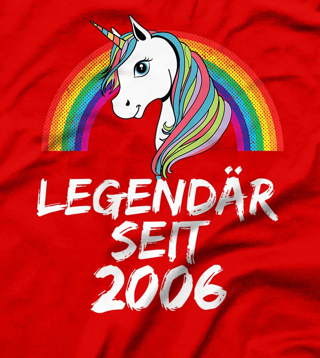 Legendär seit 2006 Einhorn & Regenbogen Lustiges T-Shirt, Kid T-Shirt and Women T-Shirt