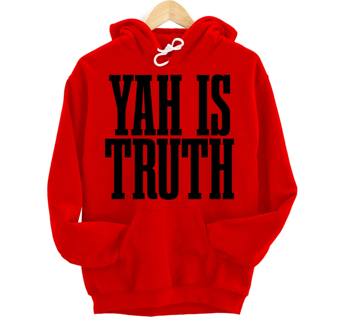 Israelite Hebrew Yah Is Truth Israel Judah Pullover Hoodie