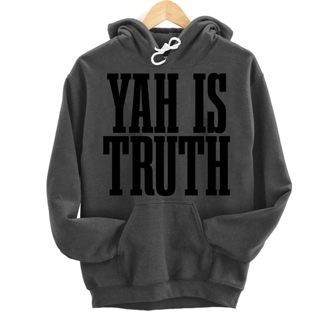 Israelite Hebrew Yah Is Truth Israel Judah Pullover Hoodie