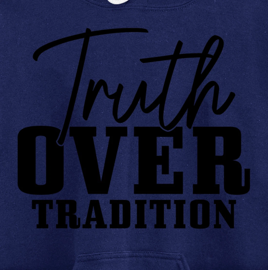Truth Over Tradition Hebrew Israelite Judah Yah Israel Pullover Hoodie