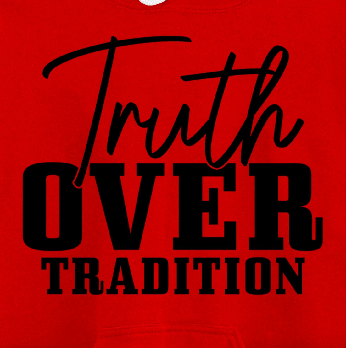 Truth Over Tradition Hebrew Israelite Judah Yah Israel Pullover Hoodie