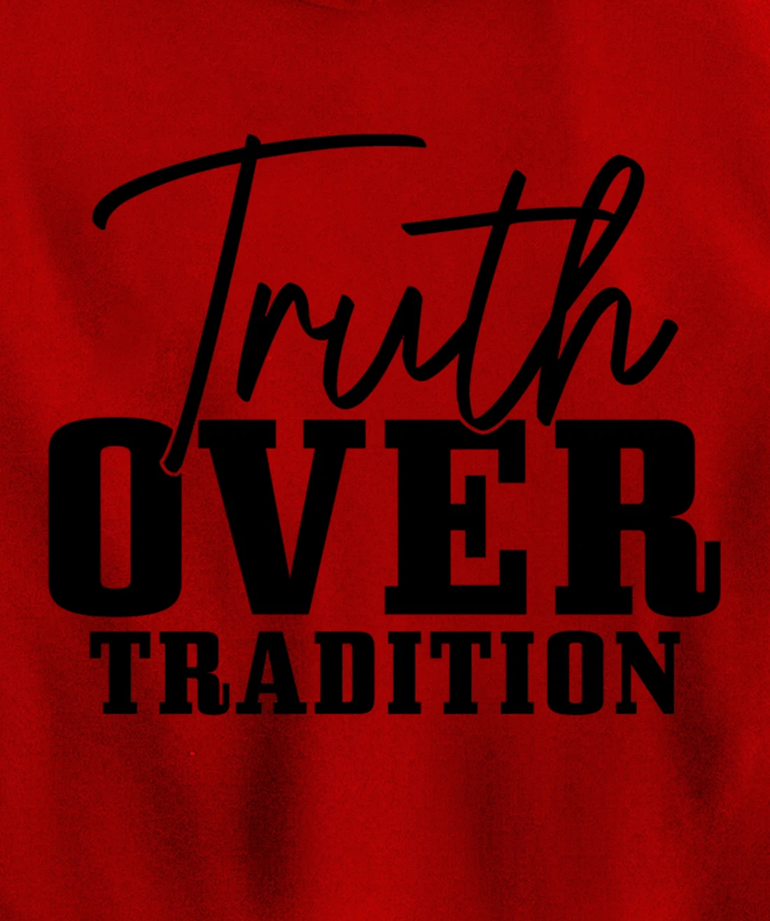 Truth Over Tradition Hebrew Israelite Judah Yah Israel Pullover Hoodie