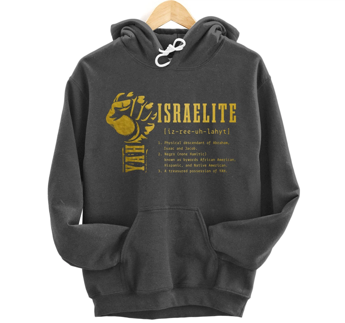 Israelite Definition Hebrew Judah Yah Israel Pullover Hoodie