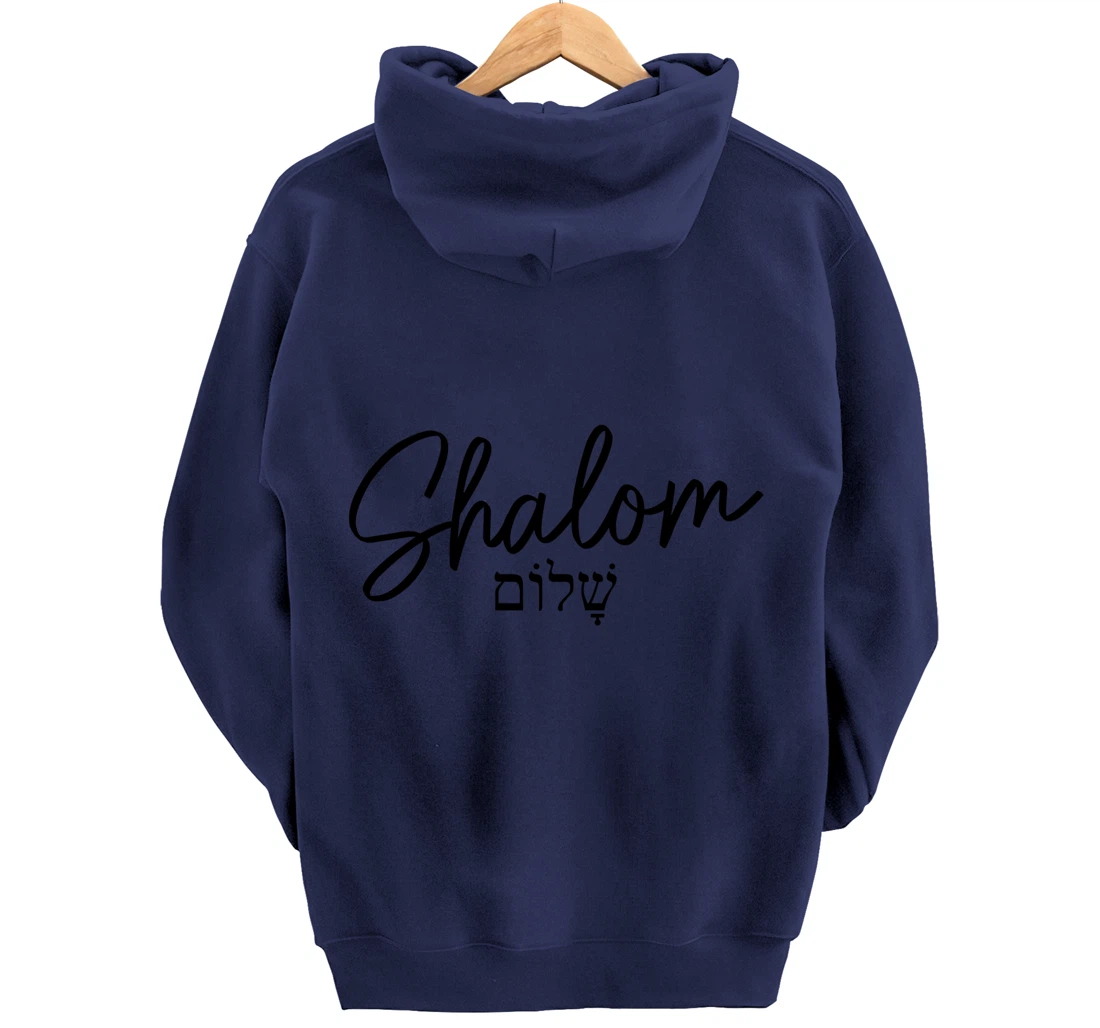 Shalom Hebrew Israelite Jew Jewish Israel Pullover Hoodie