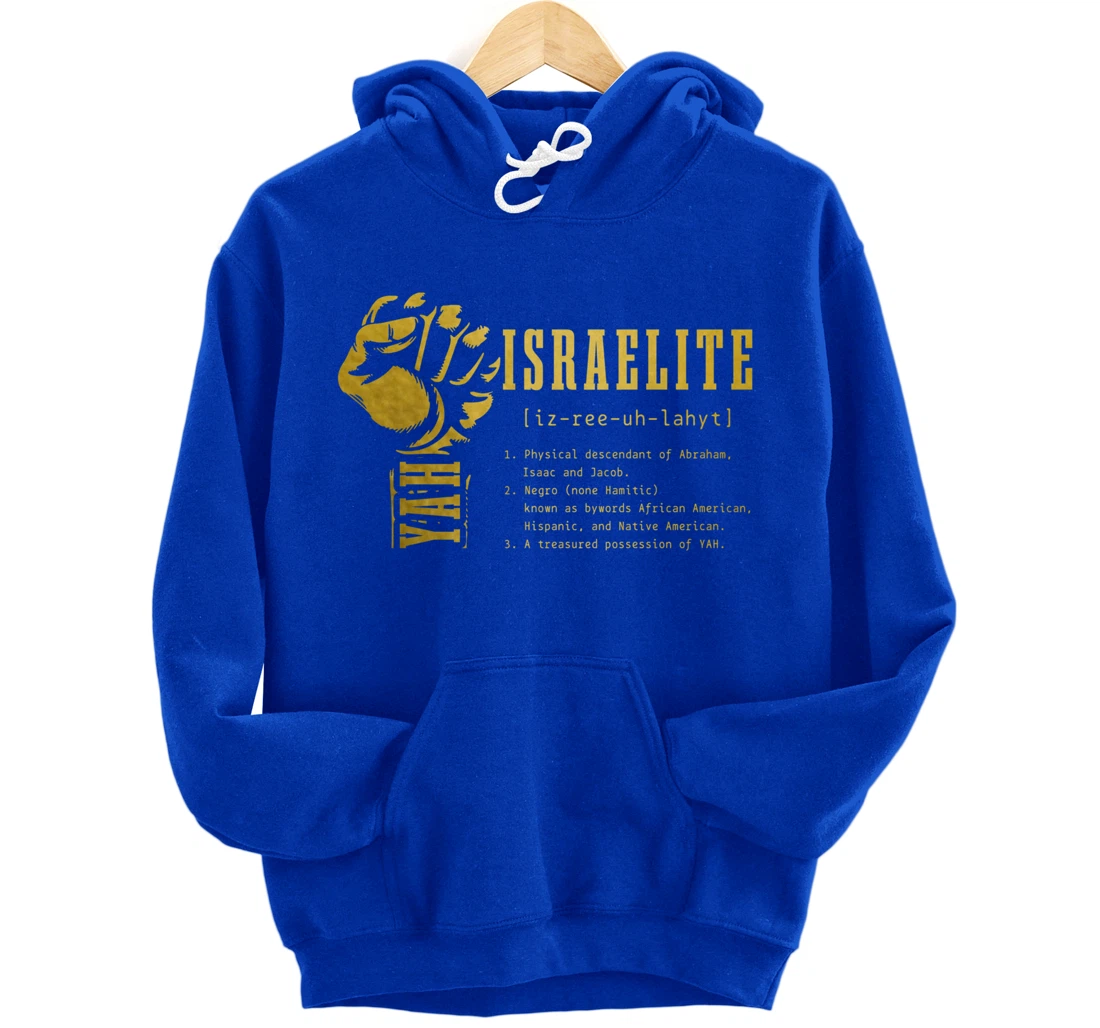 Israelite Definition Hebrew Judah Yah Israel Pullover Hoodie