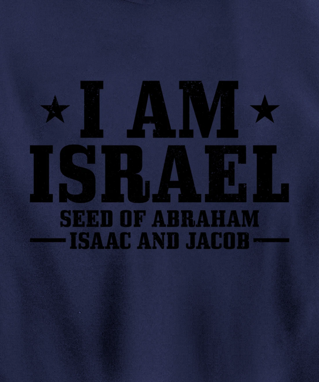 Israelite Hebrew Judah I Am Israel Seed Of Abraham Pullover Hoodie