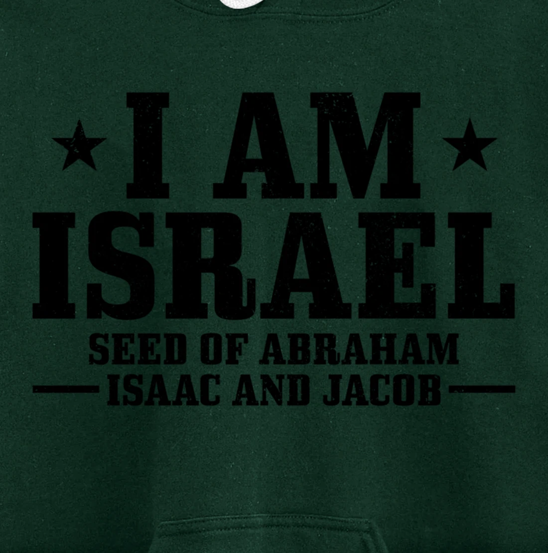 Israelite Hebrew Judah I Am Israel Seed Of Abraham Pullover Hoodie
