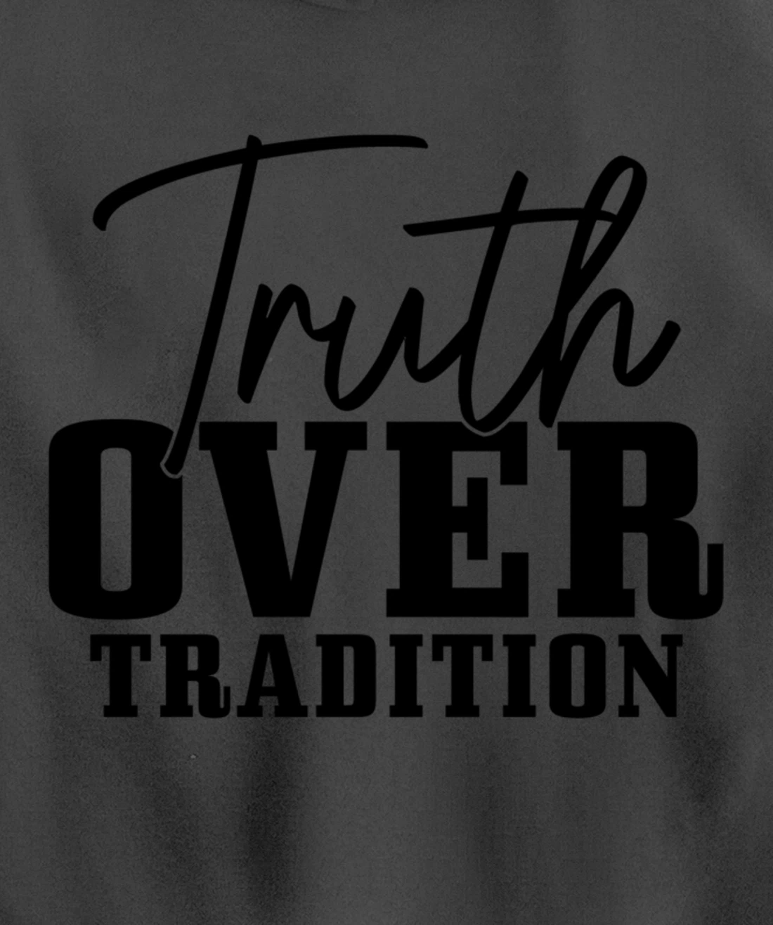 Truth Over Tradition Hebrew Israelite Judah Yah Israel Pullover Hoodie