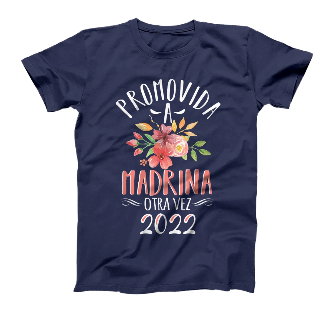 Womens Madrina Otra Vez 2022 Spanish Godmother Again Announcement T-Shirt