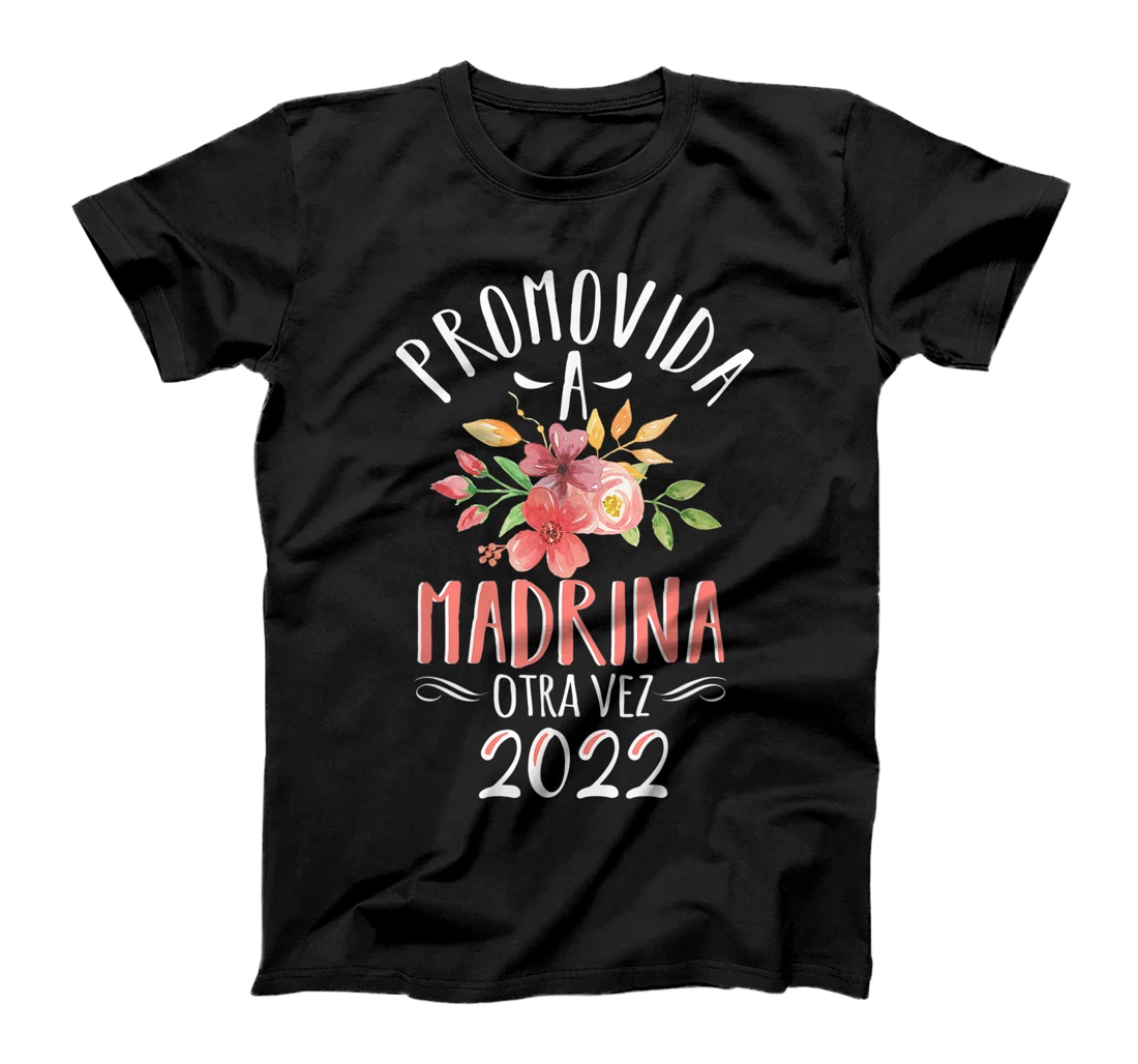 Womens Madrina Otra Vez 2022 Spanish Godmother Again Announcement T-Shirt