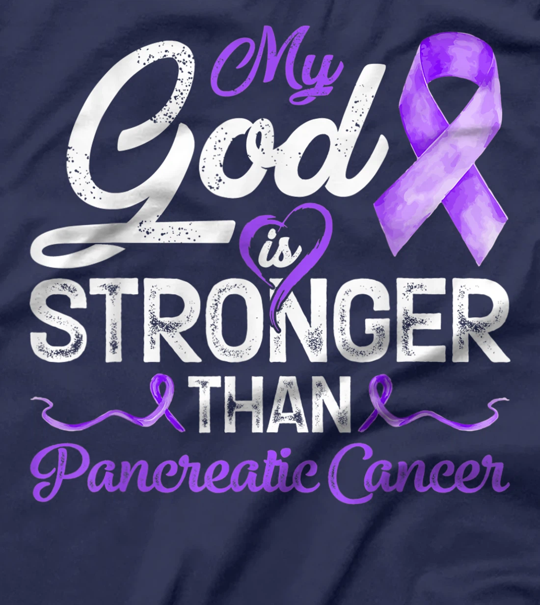 Womens My God Is Stronger Than Pancreatic Breast Cancer Awareness T-Shirt