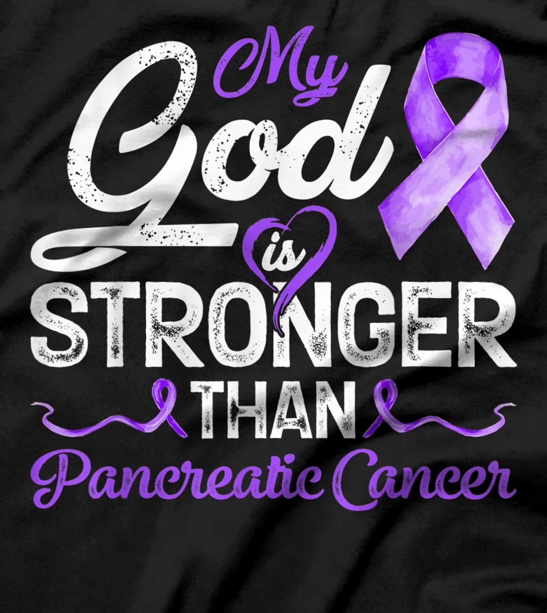 Womens My God Is Stronger Than Pancreatic Breast Cancer Awareness T-Shirt
