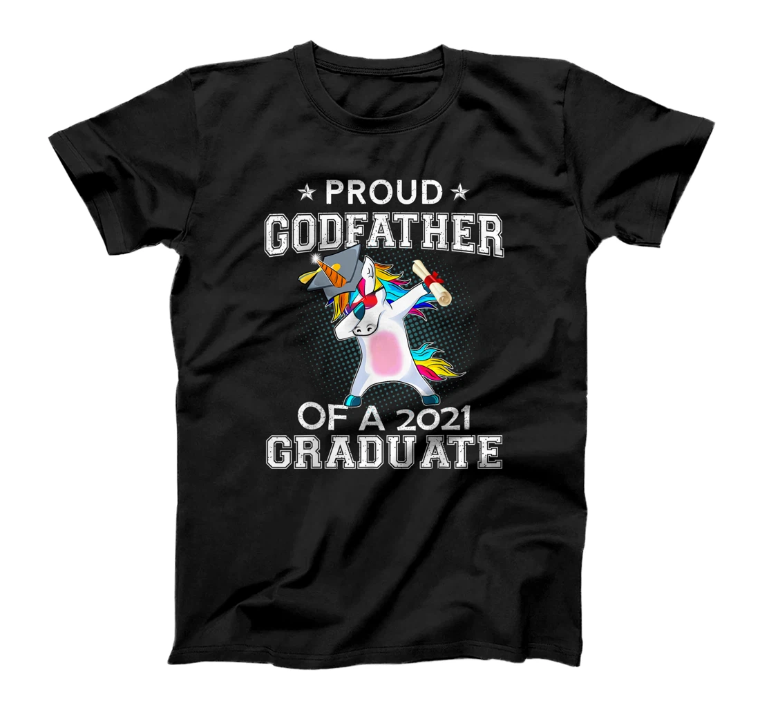 Proud Godfather Of A 2021 Graduate Unicorn Dabbing Gift T-Shirt