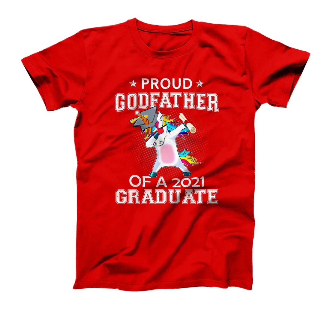 Proud Godfather Of A 2021 Graduate Unicorn Dabbing Gift T-Shirt