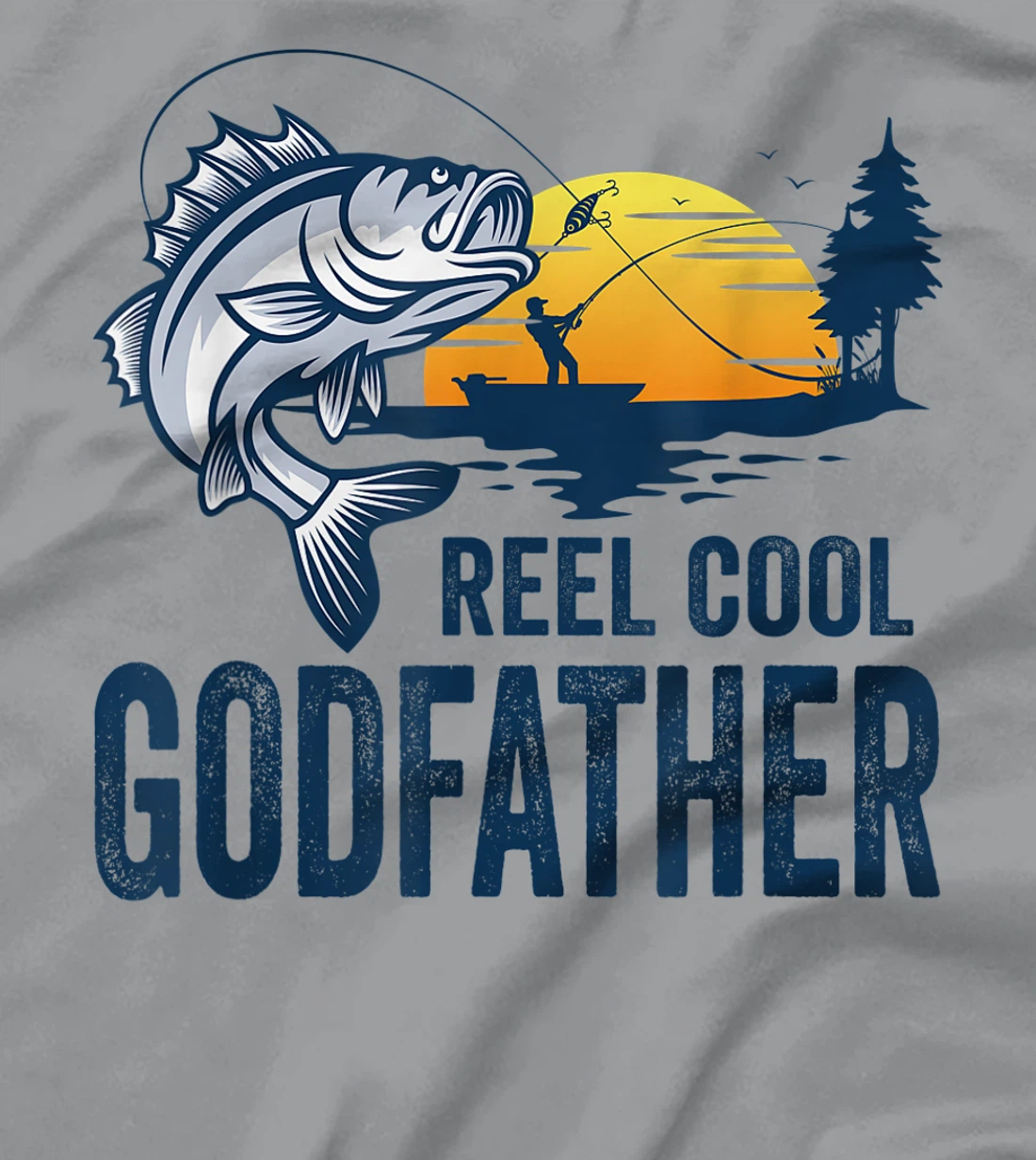 Reel Cool Godfather Fishing Dad Gifts Father's Day Fisherman T-Shirt
