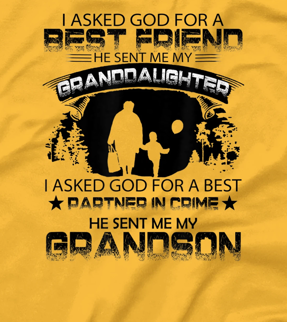 I Asked God For a Best Friend, granny inspirational tee T-Shirt