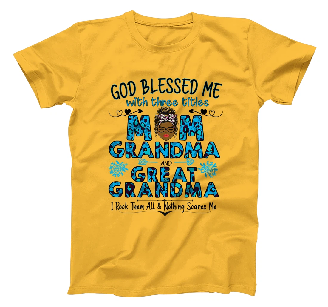 Womens God blessed me with three titles mom grandma great grandma Premium T-Shirt