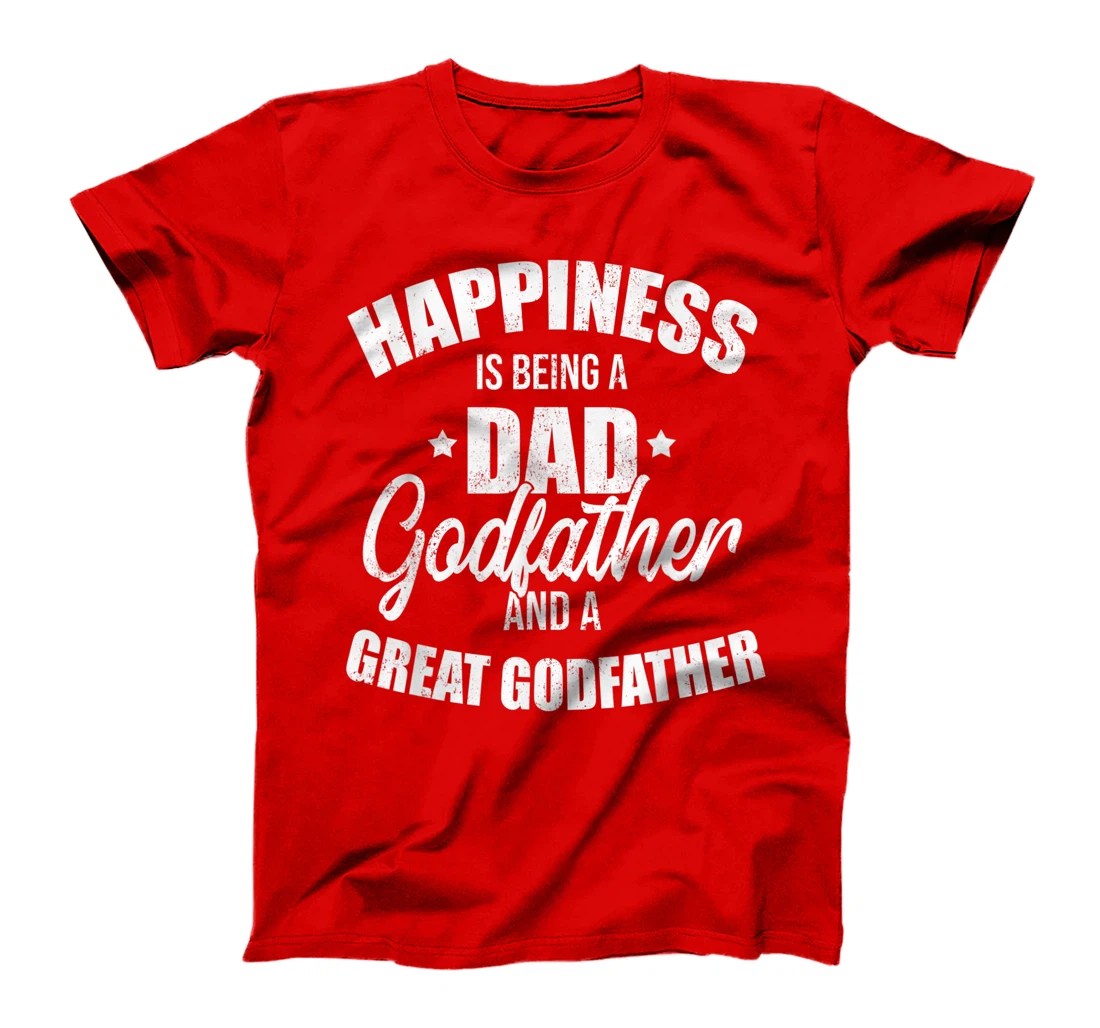 Mens Happiness Is Being A Dad Vintage Godfather And Great T-Shirt
