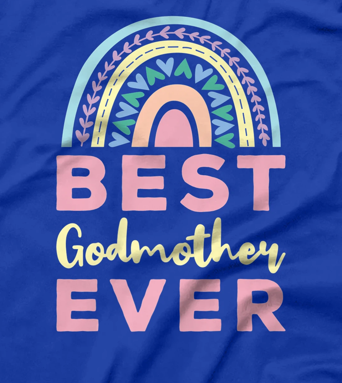 Best Godmother Ever Cute Rainbow Premium T-Shirt