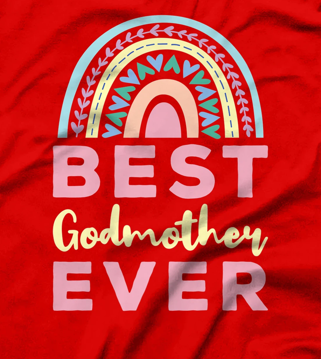 Best Godmother Ever Cute Rainbow Premium T-Shirt