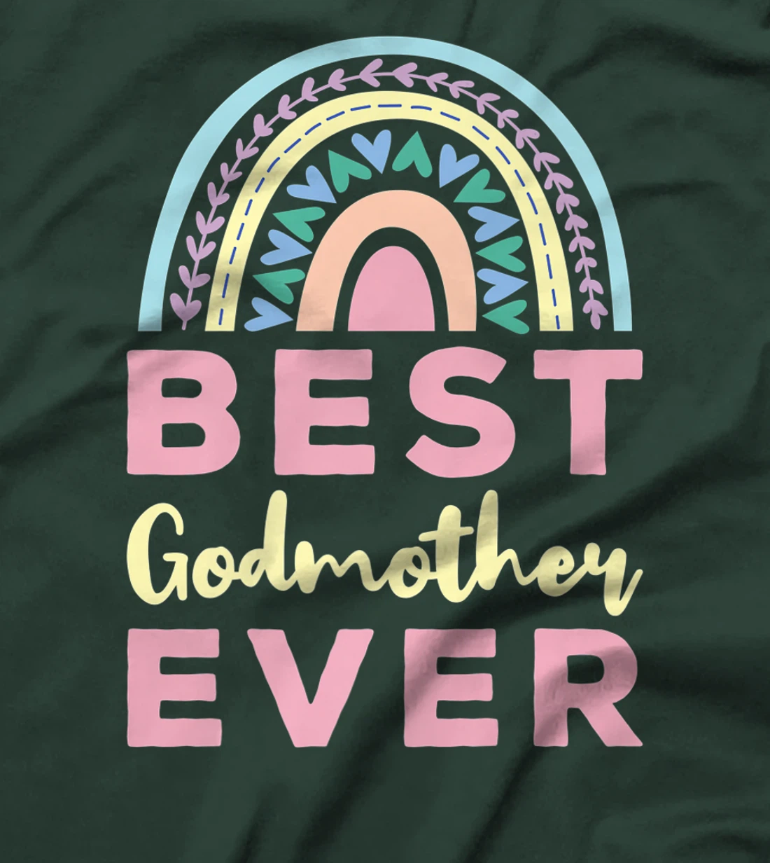 Best Godmother Ever Cute Rainbow Premium T-Shirt