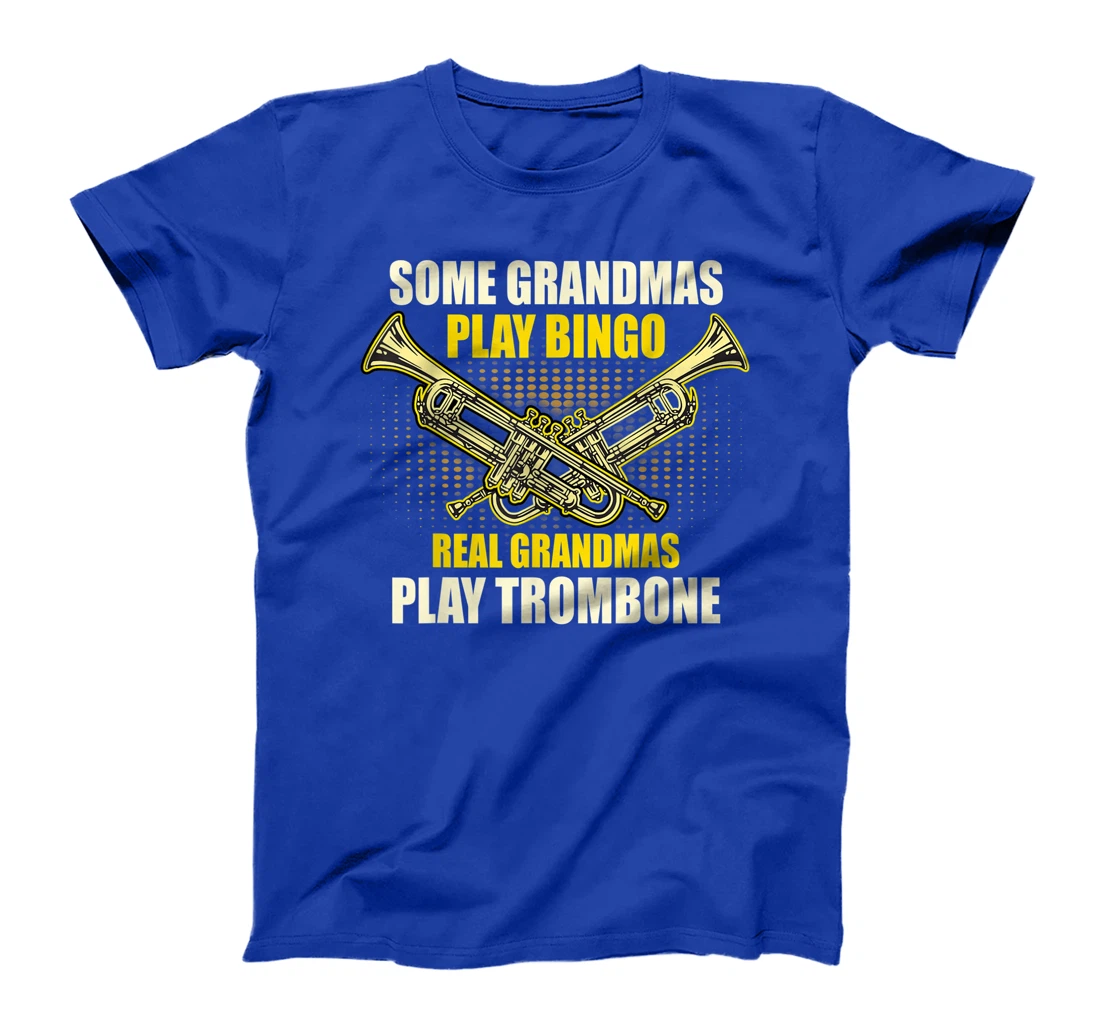 Real Grandmas Play Trumpet T-Shirt