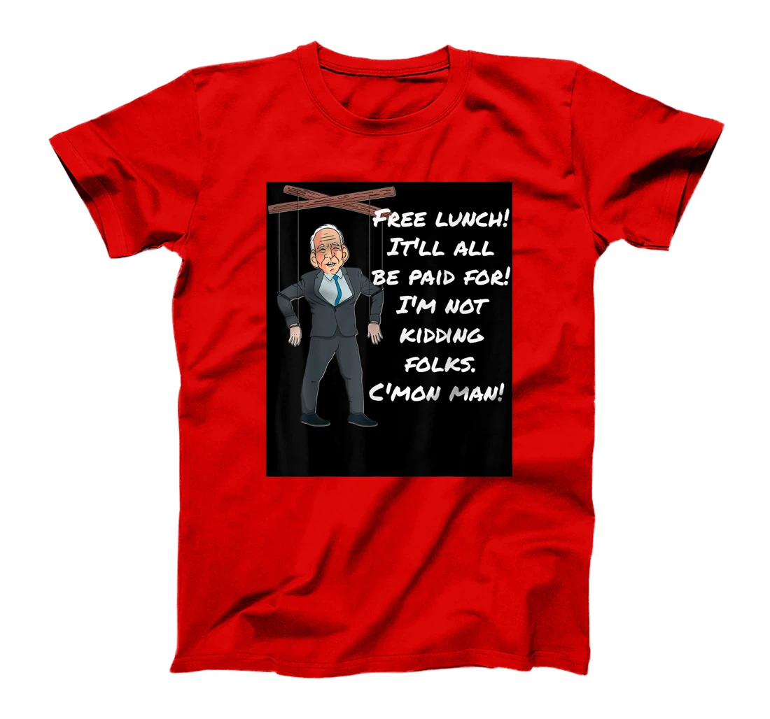 Womens Biden Free Lunch Anti Biden Lied Trump Impeach Biden T-Shirt