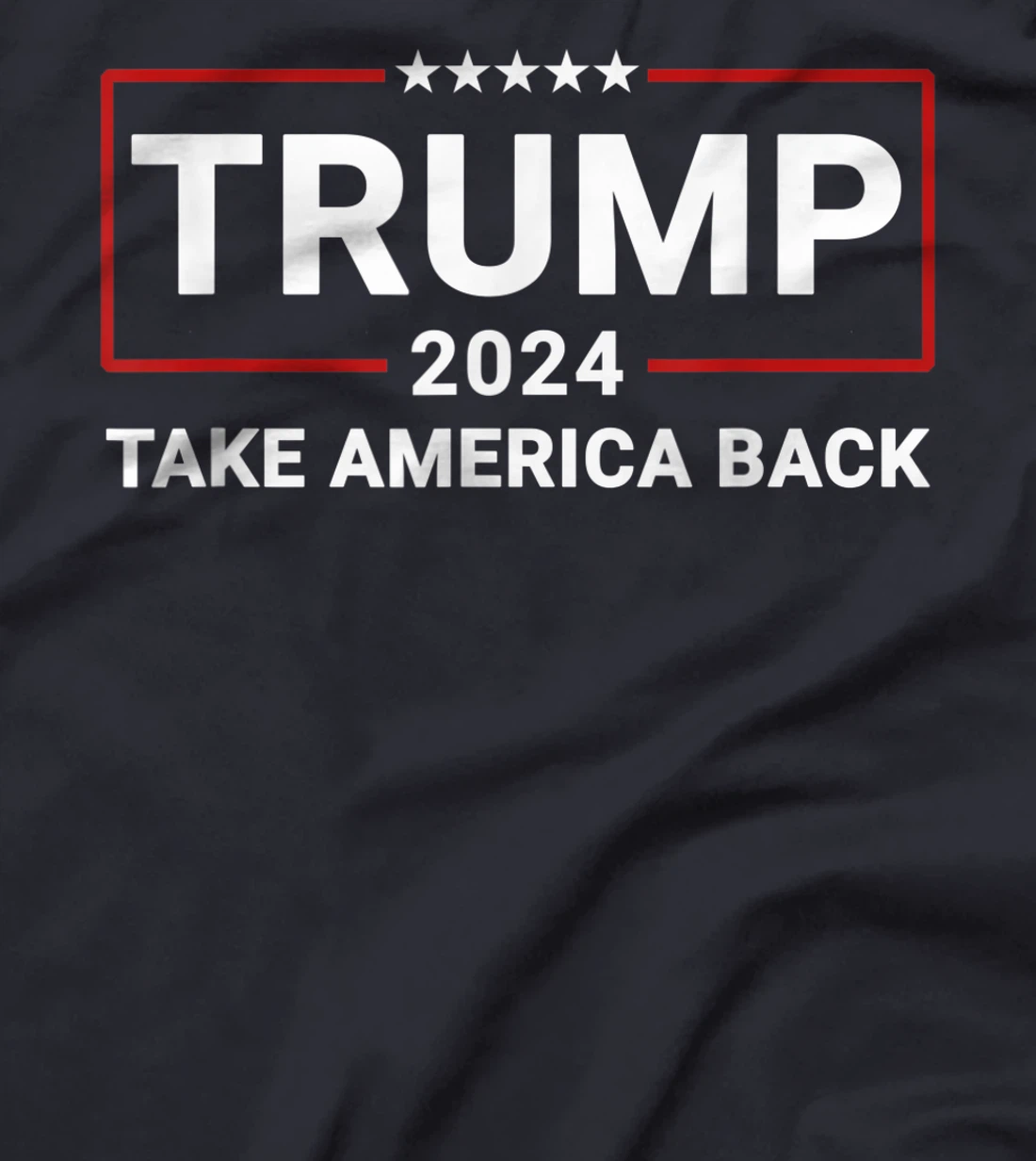 Womens Donald Trump 2024 Take America Back Election - The Return T-Shirt