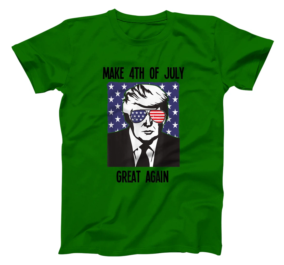 Make 4th of July Great Again Trump Independence Day T-Shirt