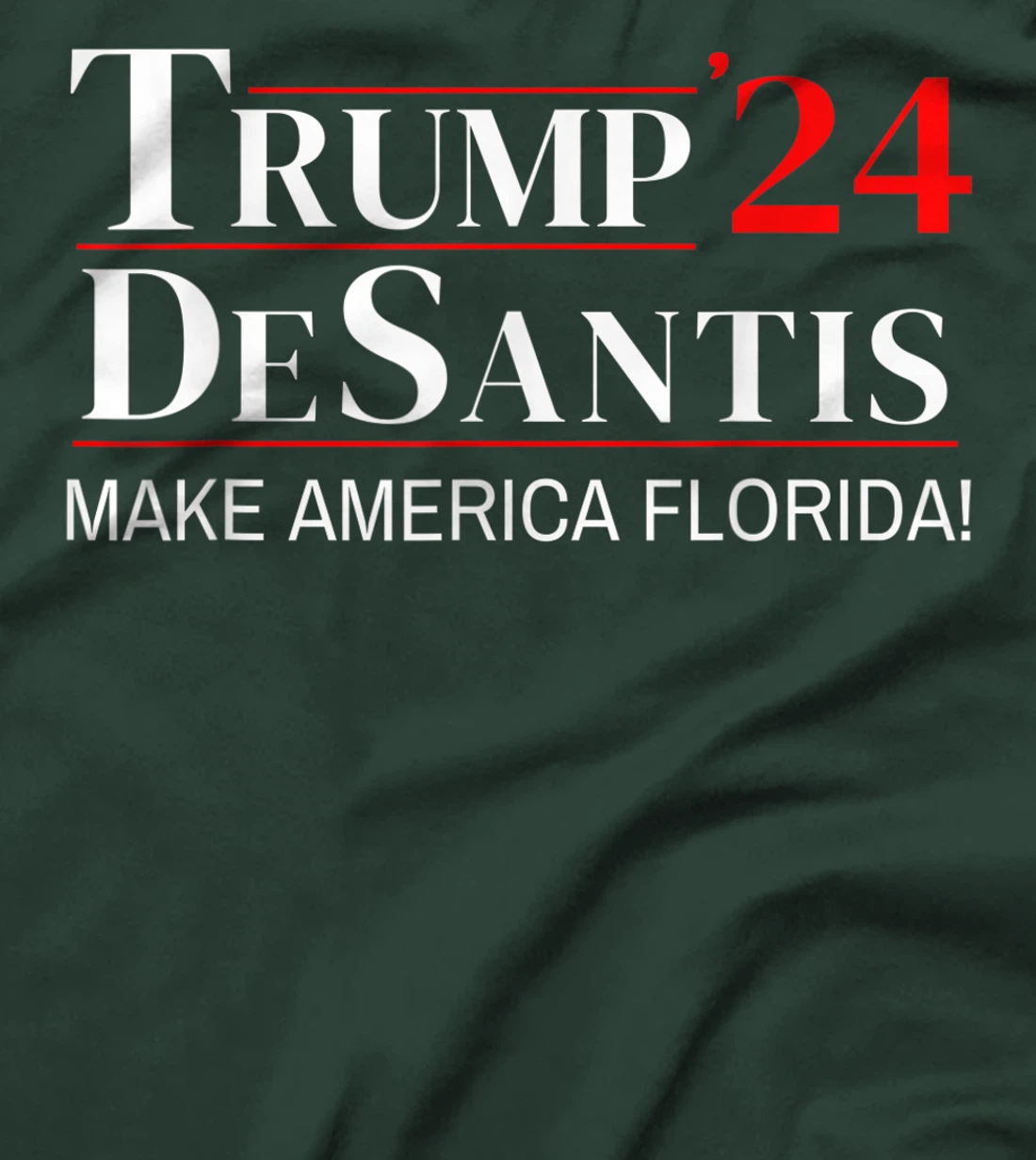 Trump DeSantis 2024 Make America Florida Republican Election T-Shirt