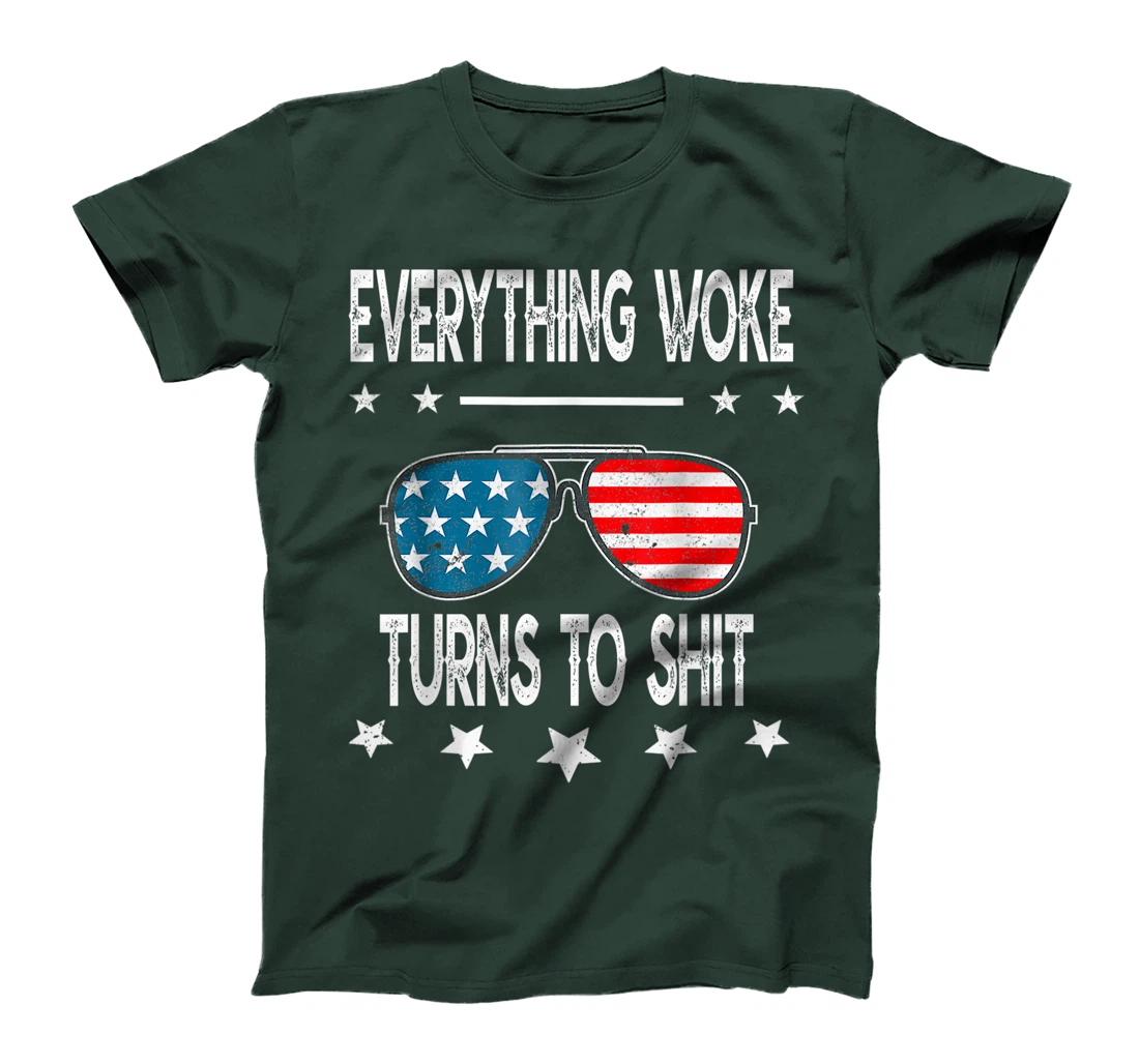 Everything Woke Turns To Shit Funny Trump Quote USA Flag T-Shirt