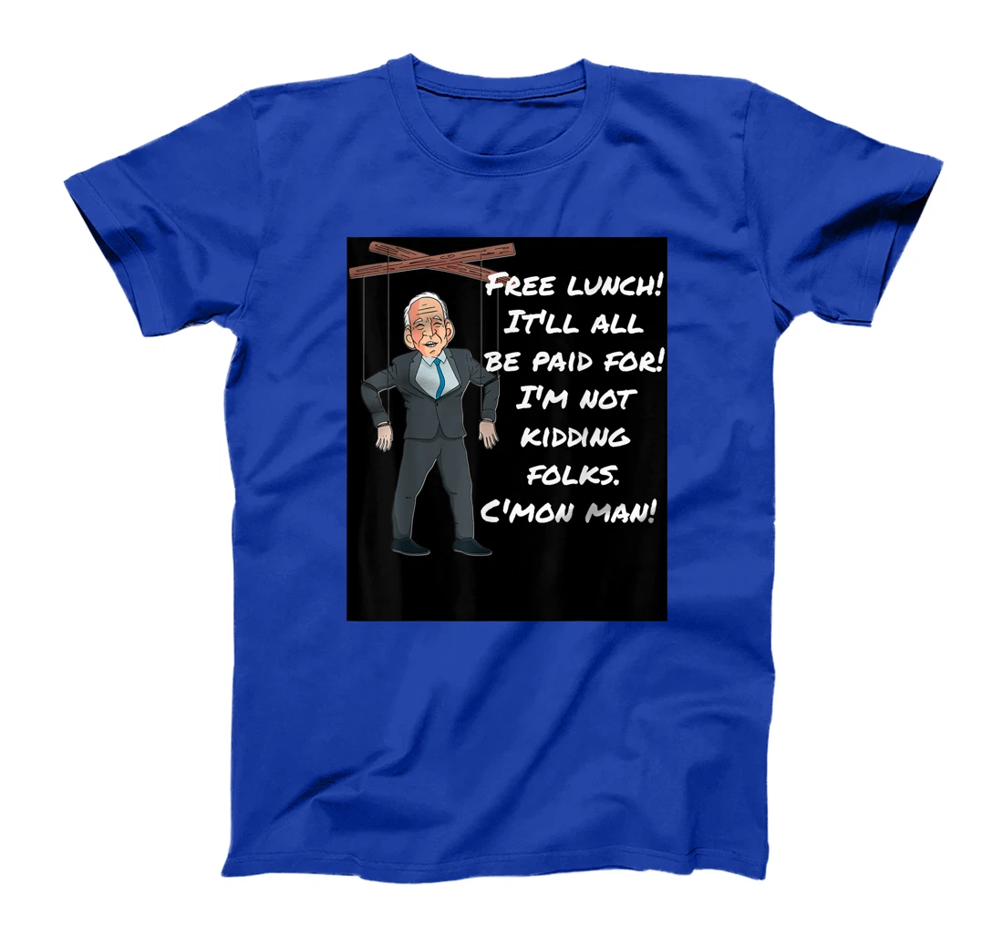Womens Biden Free Lunch Anti Biden Lied Trump Impeach Biden T-Shirt