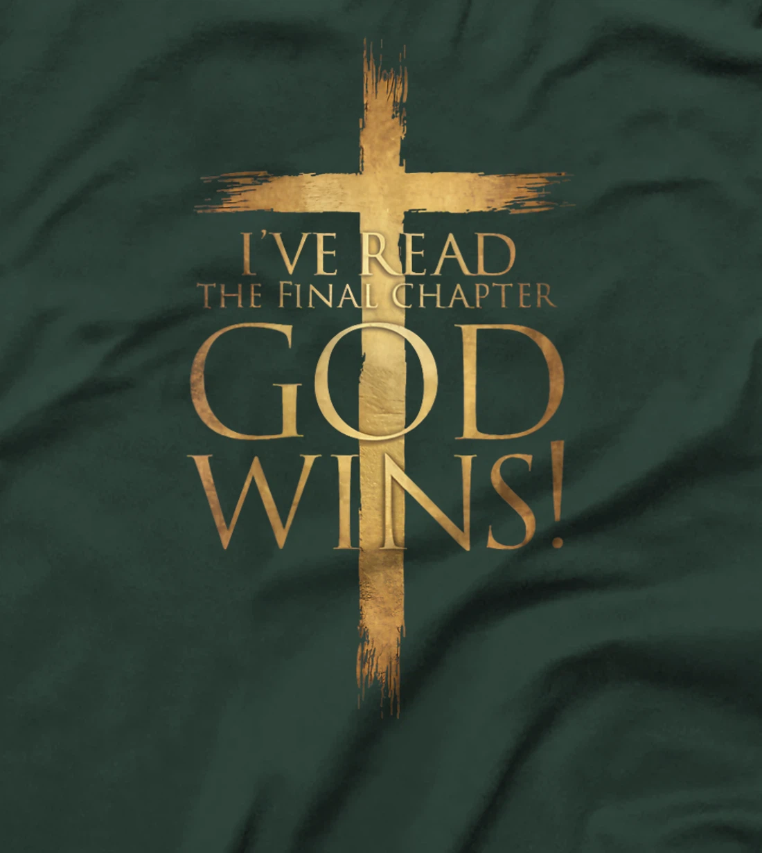 Womens I've Read the Final Chapter God Wins Christian Cross Bible T-Shirt