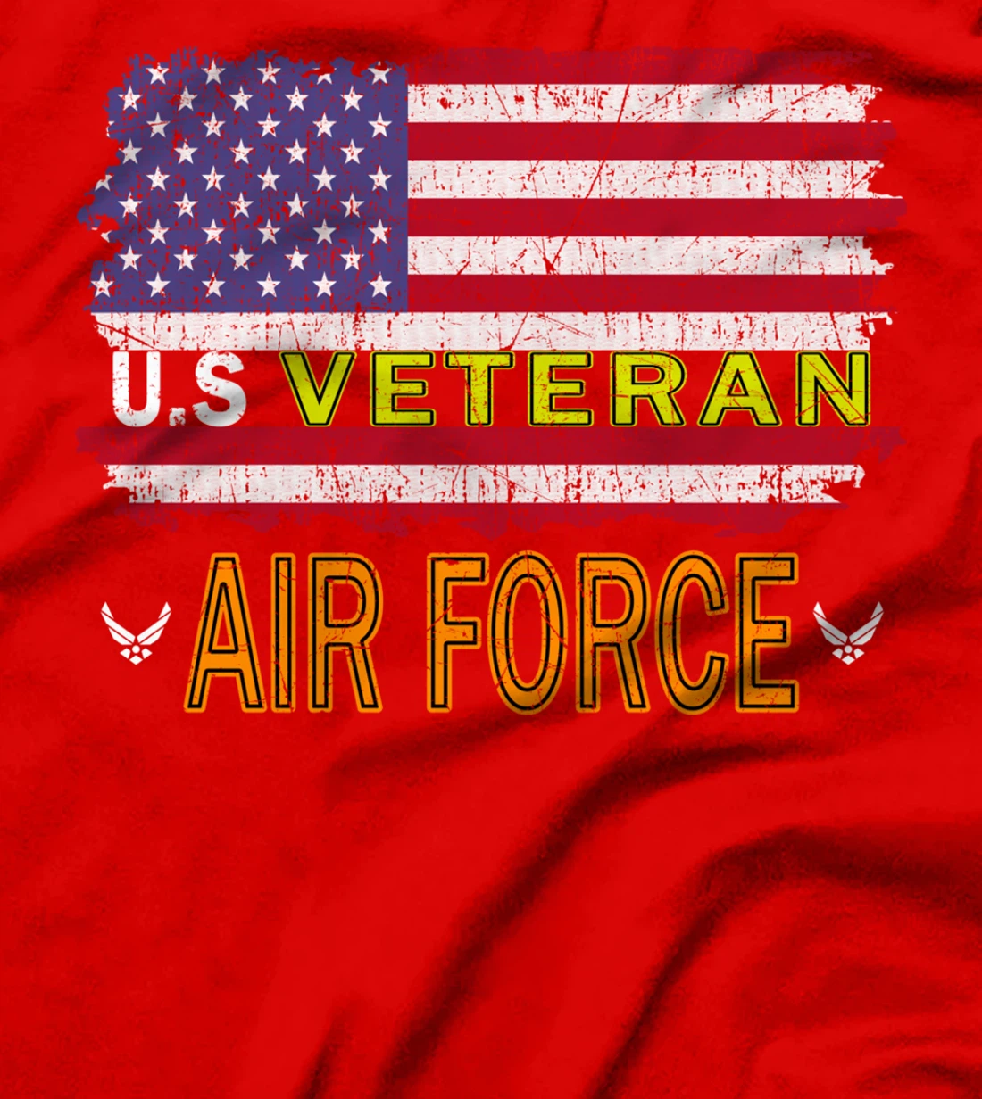 US Air Force Veteran T-Shirt Funny Veterans Day Cool Gift T-Shirt
