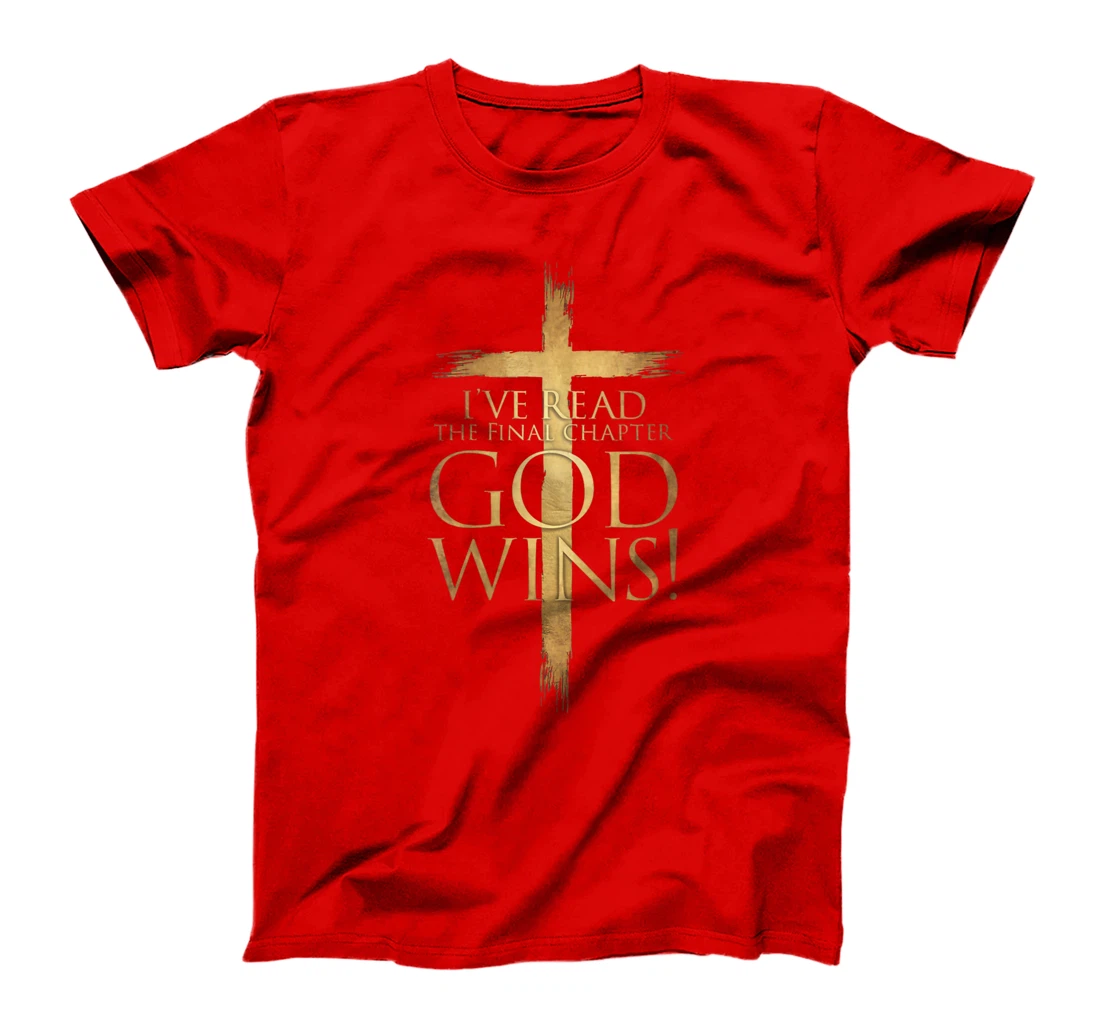 Womens I've Read the Final Chapter God Wins Christian Cross Bible T-Shirt