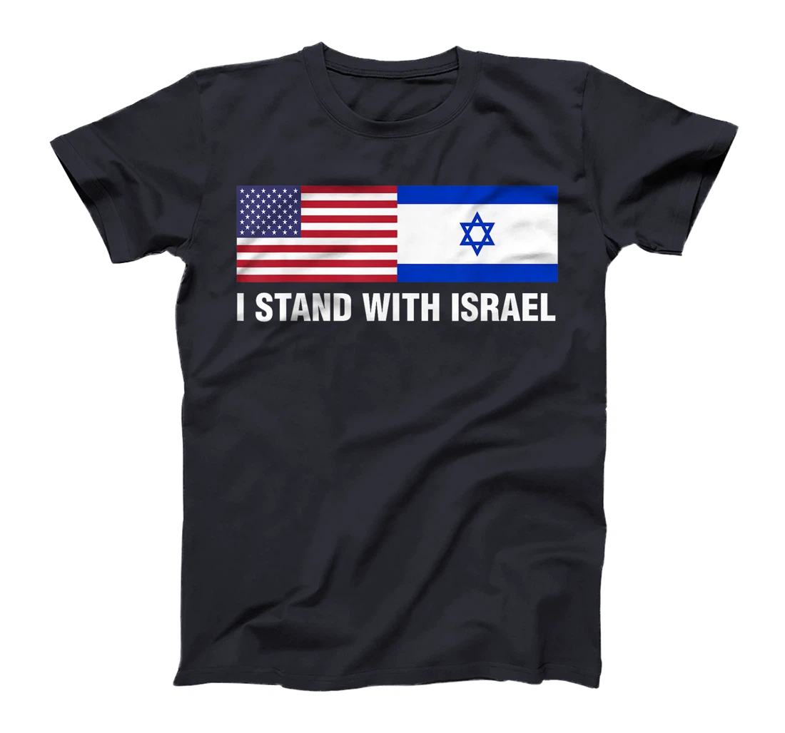 I Stand With Israel American Flag T-Shirt
