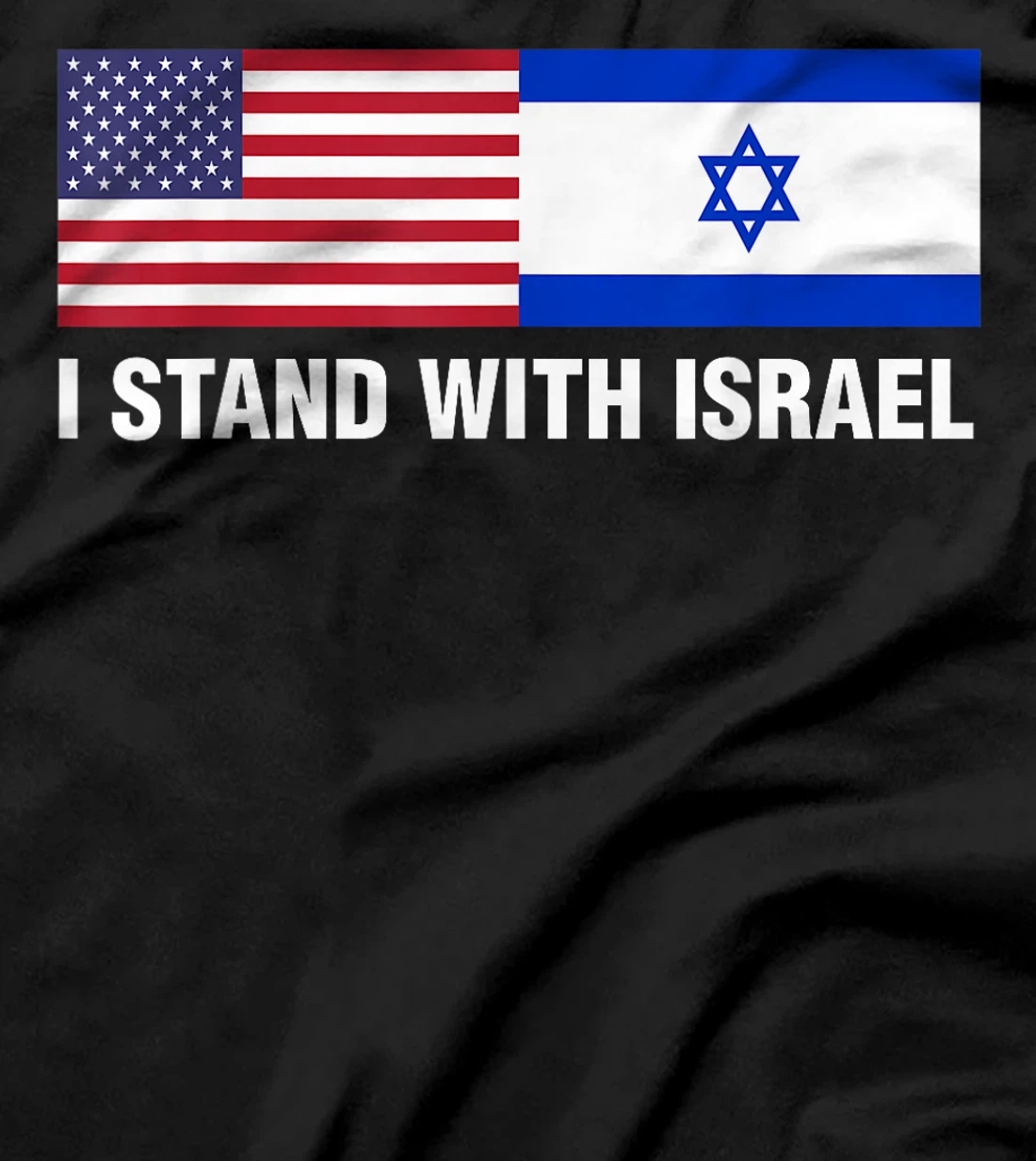 I Stand With Israel American Flag T-Shirt