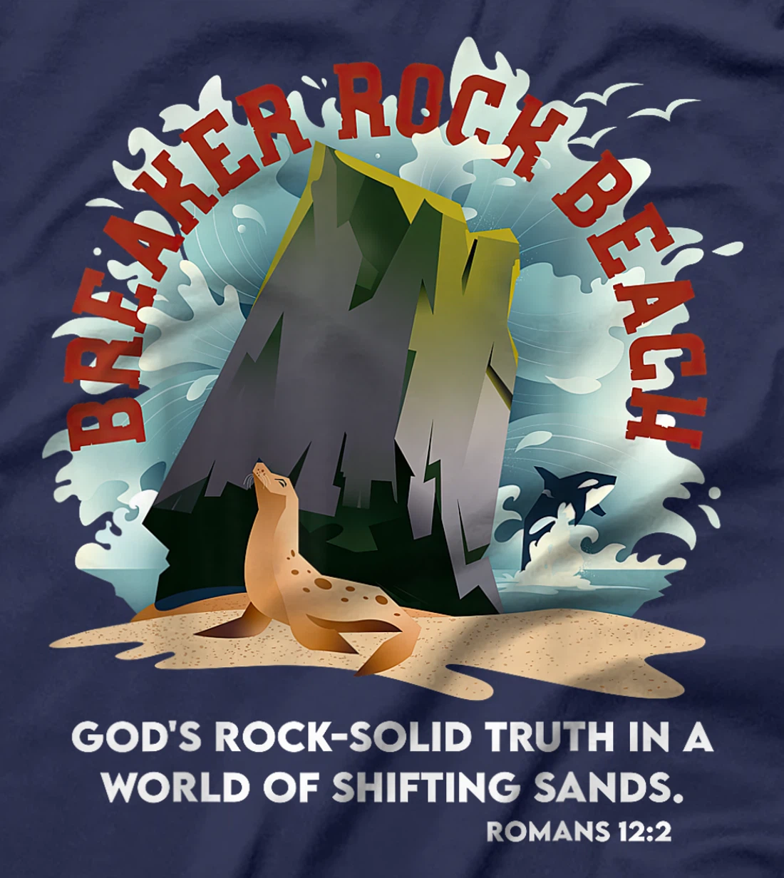 Breaker Rock Beach Gods Rock Solid Truth In A World VBS 2024 T-Shirt