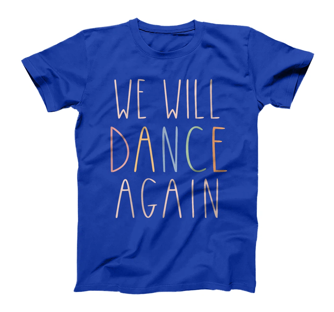 Womens We Will Dance Again Jewish Israel T-Shirt