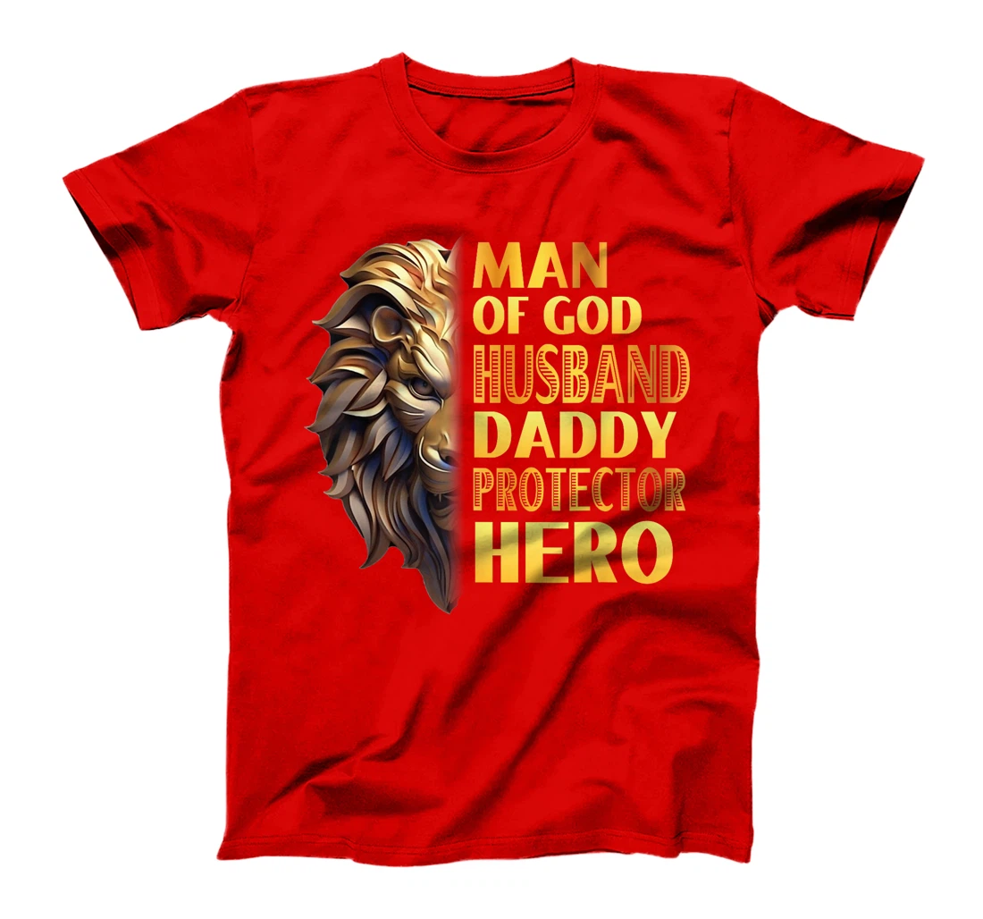 Womens Lion Man Of God Husband Papa Dad Father Daddy Protector Hero T-Shirt