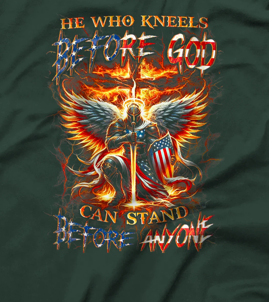 Womens He Who Kneels Before God Can Stand Before Anyone T-Shirt