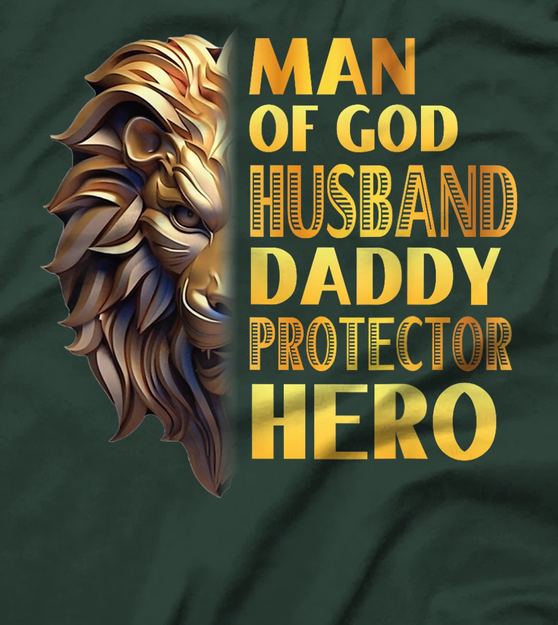 Womens Lion Man Of God Husband Papa Dad Father Daddy Protector Hero T-Shirt