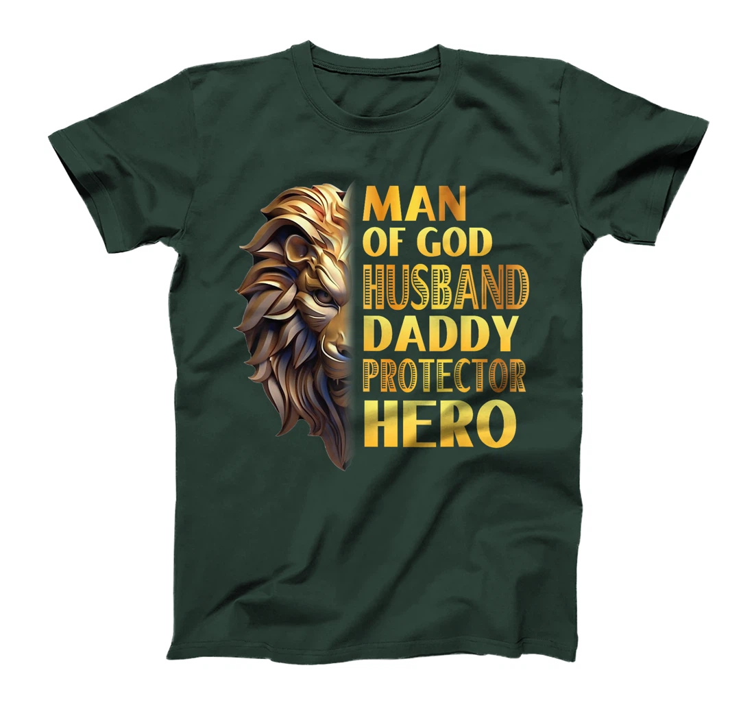 Womens Lion Man Of God Husband Papa Dad Father Daddy Protector Hero T-Shirt